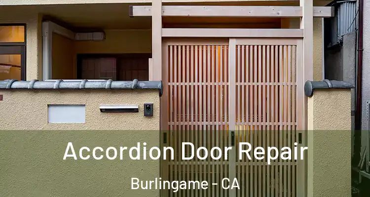  Accordion Door Repair Burlingame - CA
