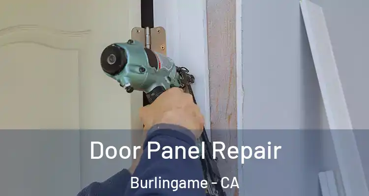  Door Panel Repair Burlingame - CA