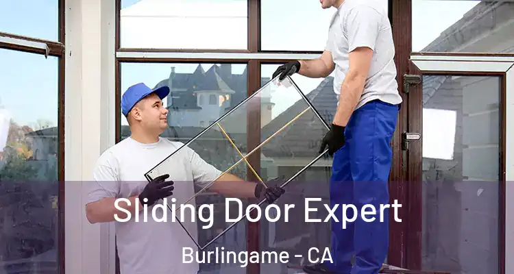  Sliding Door Expert Burlingame - CA