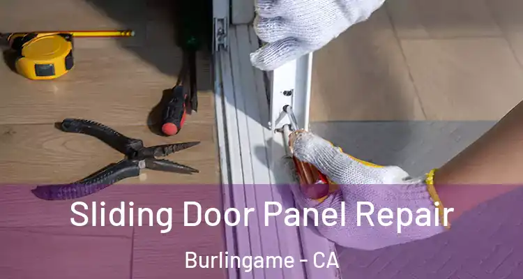  Sliding Door Panel Repair Burlingame - CA